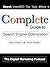 Complete Guide to Search Engine Optimization by Ciaran Rogers