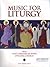 Music for Liturgy