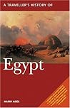 A Traveller's History of Egypt A Traveller's History of Egypt