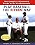Play Baseball the Ripken Wa...
