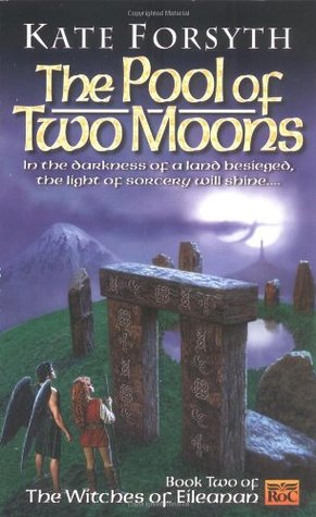 The Pool of Two Moons (The Witches of Eileanan, #2)