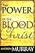 The Power of the Blood Of Christ