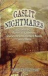 Gaslit Nightmares: Stories by Robert W. Chambers, Charles Dickens, Richard Marsh, and Others Gaslit Nightmares: Stories by Robert W. Chambers, Charles Dickens, Richard Marsh, and Others