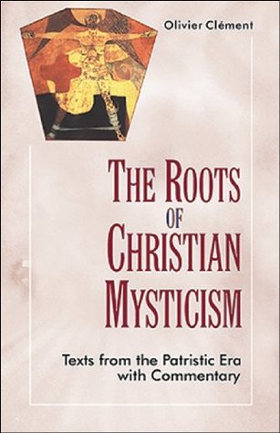 Roots of Christian Mysticism: Texts from Patristic Era with Commentary (Paperback)