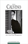 Italo Calvino: Romancier Et Conteur