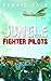 Jungle Fighter Pilots by Bernie Hale