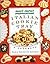 Sweet Maria's Italian Cookie Tray: A Cookbook