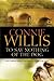 To Say Nothing of the Dog by Connie Willis