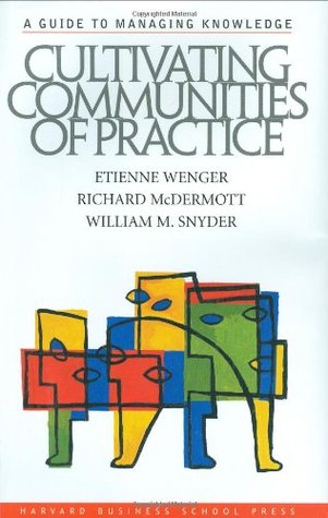 Cultivating Communities of Practice (Hardcover)