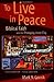 To Live in Peace: Biblical ...