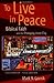 To Live in Peace by Mark R. Gornik