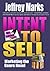 Intent to Sell: Marketing t...