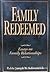 Family Redeemed: Essays on Family Relationships