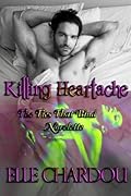 Killing Heartache