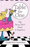 Table for One: The Savvy Girl's Guide to Singleness