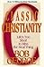 Classic Christianity: Life'...