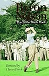 Byron Nelson: The Little Black Book Byron Nelson: The Little Black Book