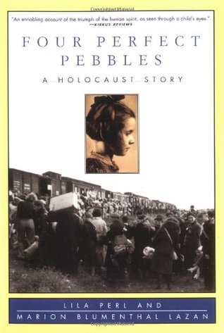 Four Perfect Pebbles: A Holocaust Story (Paperback)