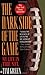 The Dark Side of the Game by Tim  Green