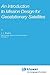 An Introduction to Mission Design for Geostationary Satellites