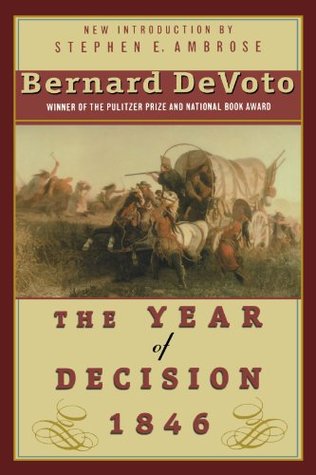 The Year of Decision 1846 (Paperback)