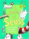 A Hatful of Seuss: Five Favorite Dr. Seuss Stories