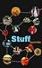 Stuff