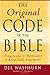 The Original Code in the Bible by Del Washburn The Original Code in the Bible by Del Washburn