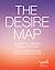 The Desire Map: A Guide to Creating Goals with Soul