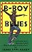 B-Boy Blues (A B-Boy Blues Novel #1)