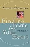 Finding Peace For Your Heart A Woman's Guide To Emotional Health