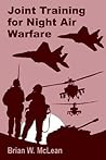Joint Training for Night Air Warfare
