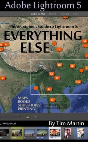 Photographer's Guide to Lightroom 5: Everything Else (Kindle Edition)