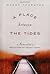 A Place Between the Tides: ...