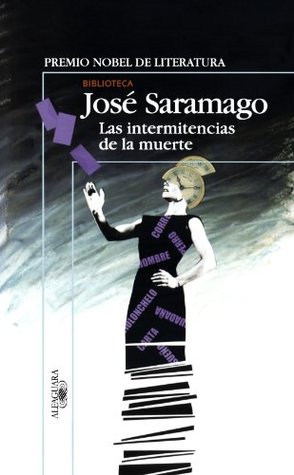 Portada de Las intermitencias de la muerte, de José Saramago