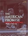 The American Promise: A History of the United States, from 1865: 2