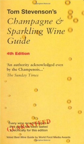 Tom Stevenson's Champagne & Sparkling Wine Guide (Paperback)
