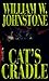 Cat's Cradle by William W. Johnstone