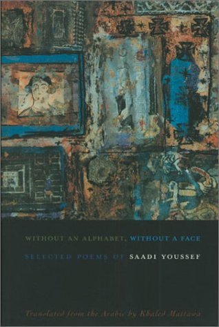 Without an Alphabet, Without a Face: Selected Poems (Paperback)