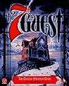 The 7th Guest: The Official Strategy Guide (Secrets of the Games Series) The 7th Guest: The Official Strategy Guide (Secrets of the Games Series)