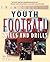 Youth Football Skills & Drills by Bass