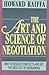 The Art and Science of Nego...