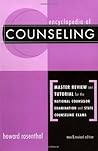 Encyclopedia of Counseling: Master Review and Tutorial for the National Counselor Examination and State Counseling Exams