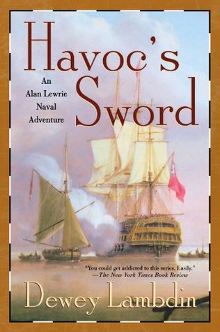 Havoc's Sword (Alan Lewrie, #11)