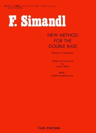 O492 - New Method for the Double Bass (English and Japanese Text) - Book 1 - Simandl