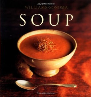 Williams-Sonoma Collection: Soup (Hardcover)