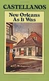 New Orleans as It Was