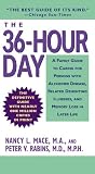The 36-Hour Day by Nancy L. Mace