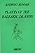 Plants of the Balearic Island by Anthony Bonner