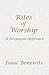 Rites of Worship: A Neopagan Approach